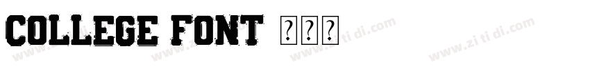 College Font字体转换